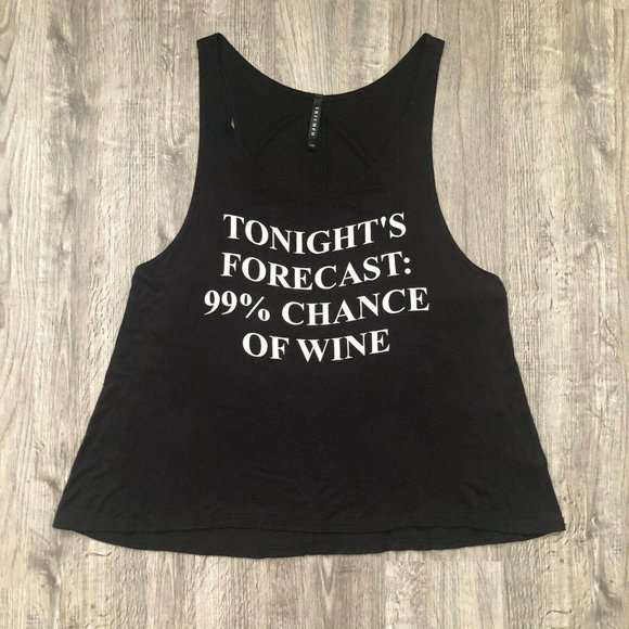 Women's Fit "Tonight's Forecast: 99% Chance of Wine" Black Tank Top Size Medium - Picture 1 of 3